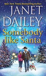 Somebody like Santa by Janet Dailey-Paperback