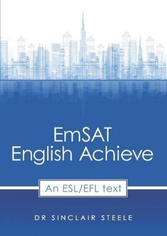 

EmSAT English Achieve (Global Version): EmSAT English Achieve.paperback,By :Steele, Sinclair