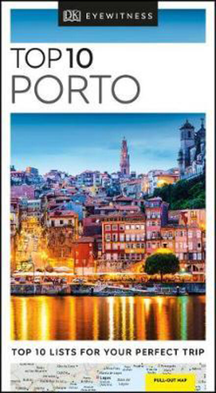 

DK Eyewitness Top 10 Porto, Paperback Book, By: DK Eyewitness