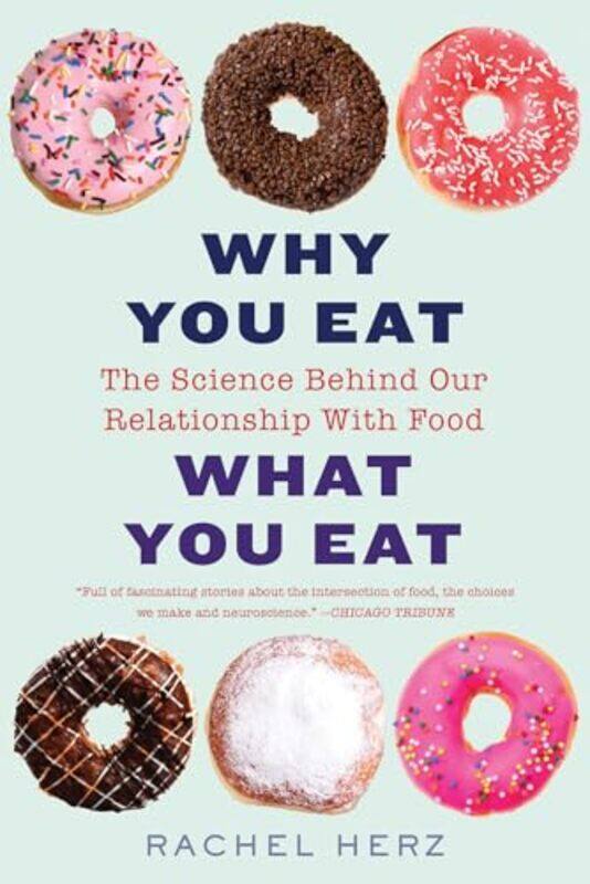 

Why You Eat What You Eat-Paperback