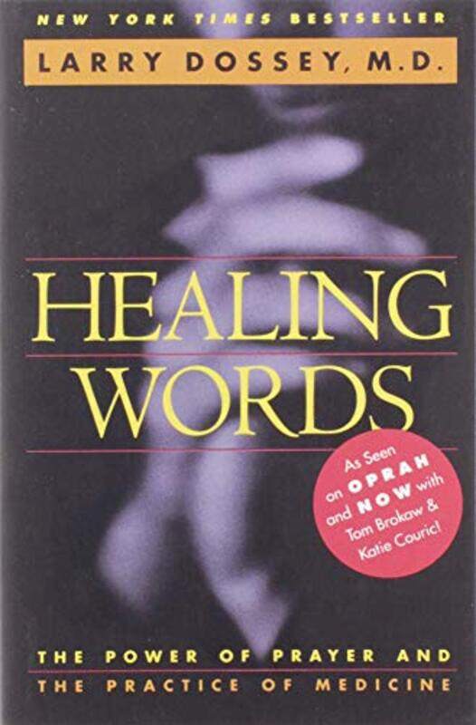 

Healing Words by Larry Dossey-Paperback