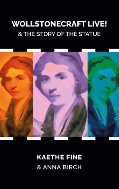 

Wollstonecraft Live by Kaethe FineAnna Birch-Paperback