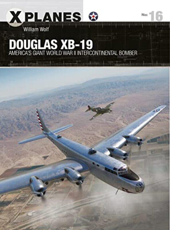 

Douglas XB19 by Dr William WolfAdam Tooby-Paperback