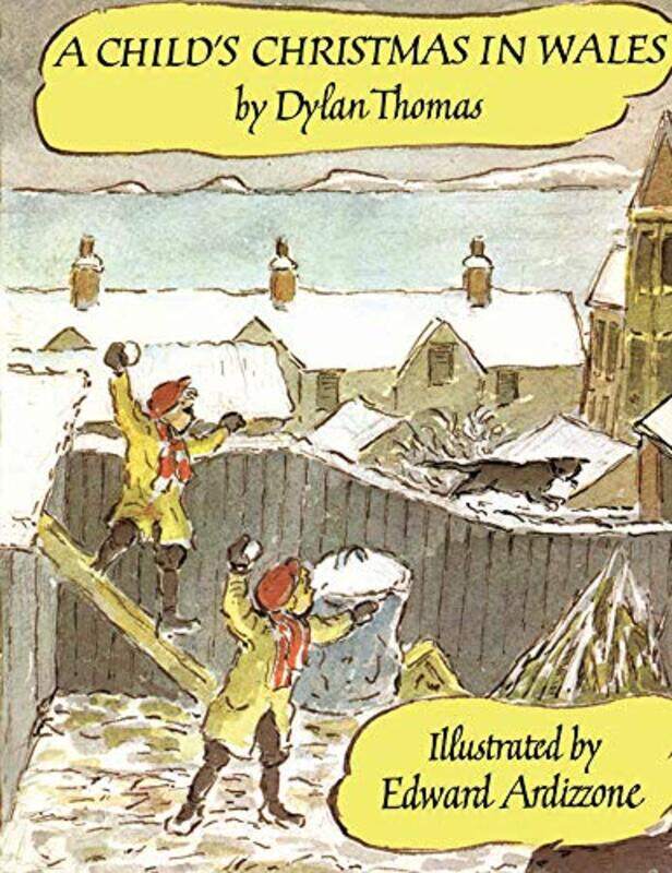 

A Childs Christmas in Wales,Hardcover by Thomas, Dylan - Ardizzone, Edward