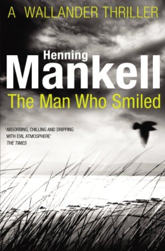 

The Man Who Smiled by Henning MankellLaurie Thompson-Paperback