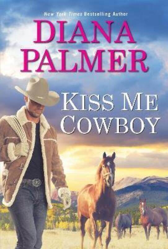 

Kiss Me, Cowboy.paperback,By :Diana Palmer