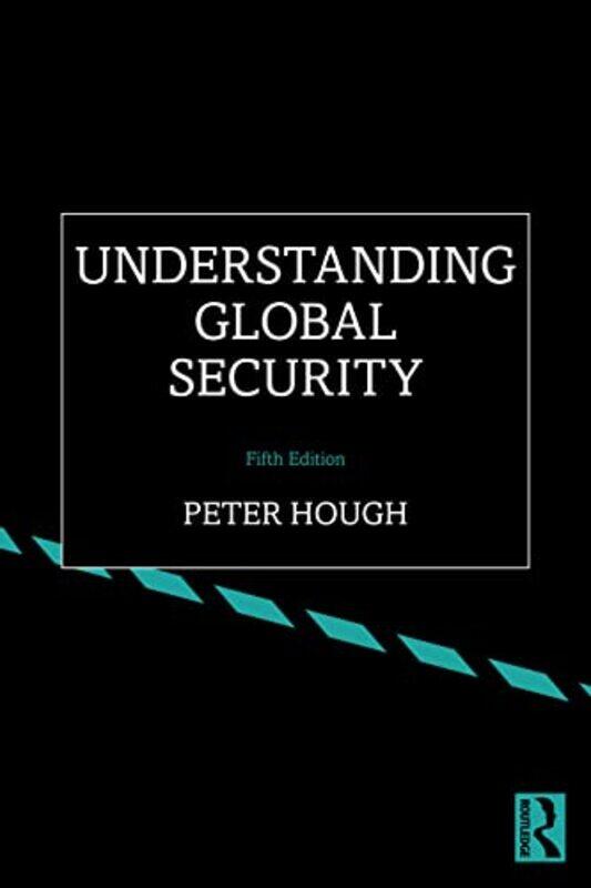 

Understanding Global Security by Kit Yates-Paperback