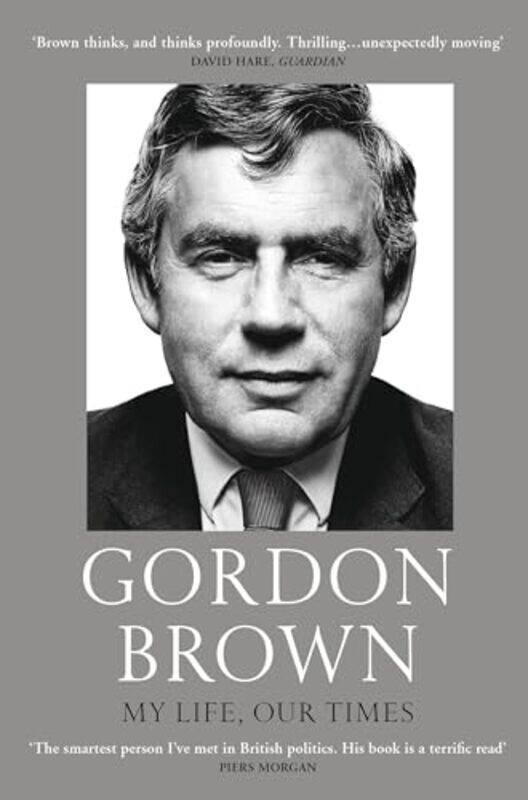 

My Life Our Times by Gordon Brown-Paperback