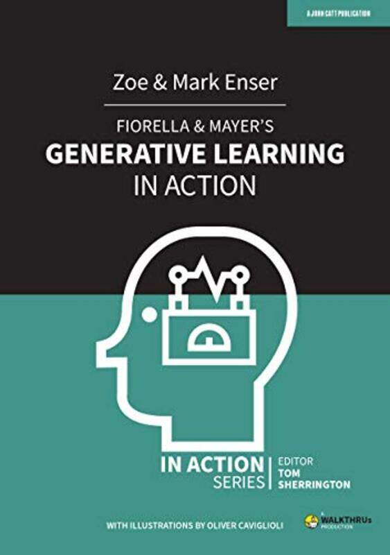 

Fiorella & Mayers Generative Learning in Action by Lisa BullardBrandon Reibeling-Paperback