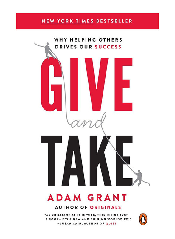 

Give and Take: Why Helping Others Drives Our Success, Paperback Book, By: Adam Grant