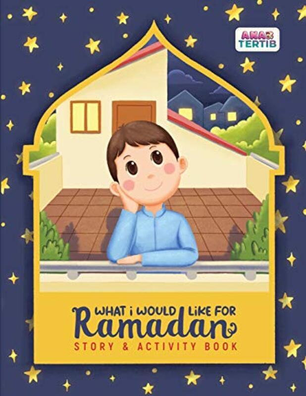 What I Would Like for Ramadan: Story & Activity , Paperback by Tasneem, Putri