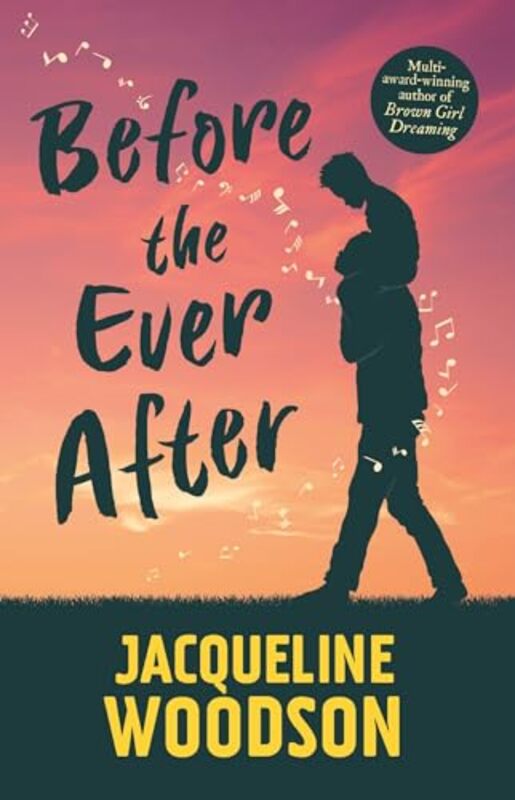 

Before the Ever After by Jacqueline Woodson-Paperback