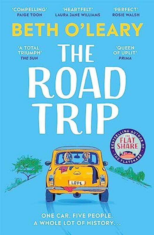 

The Road Trip: The heart-warming new novel from the author of The Flatshare and The Switch,Paperback,by:O'Leary, Beth