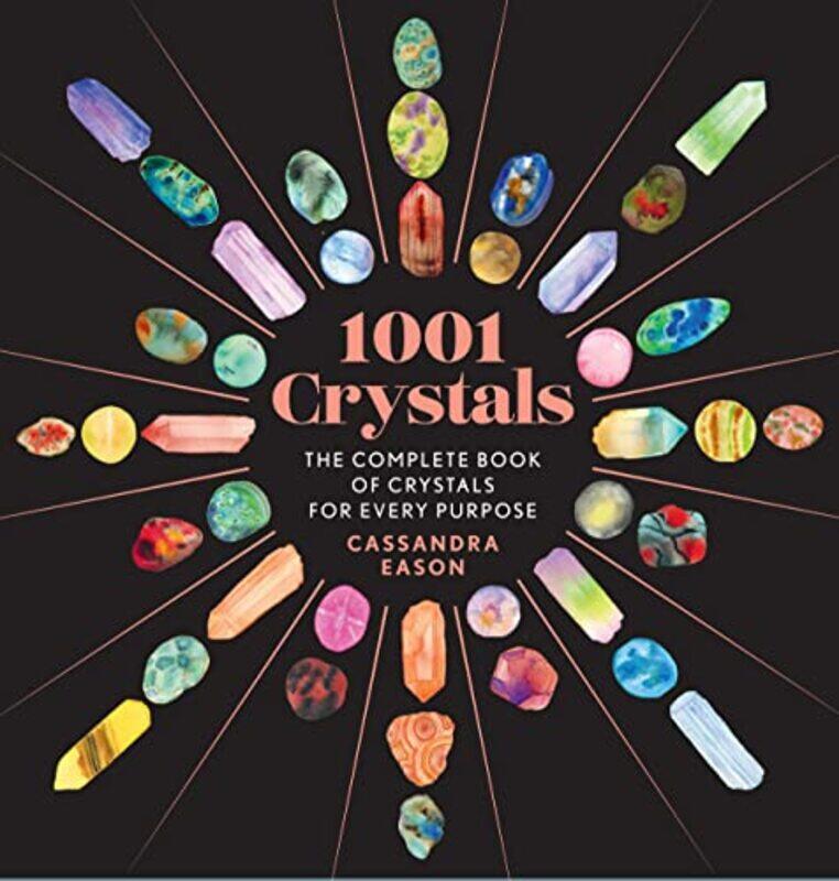 

1001 Crystals by Cassandra Eason-Hardcover