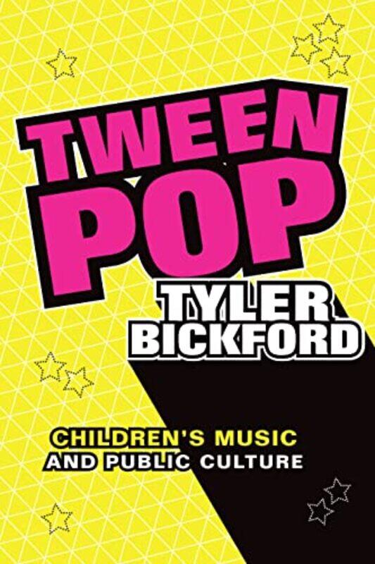 

Tween Pop by Tyler Bickford-Hardcover