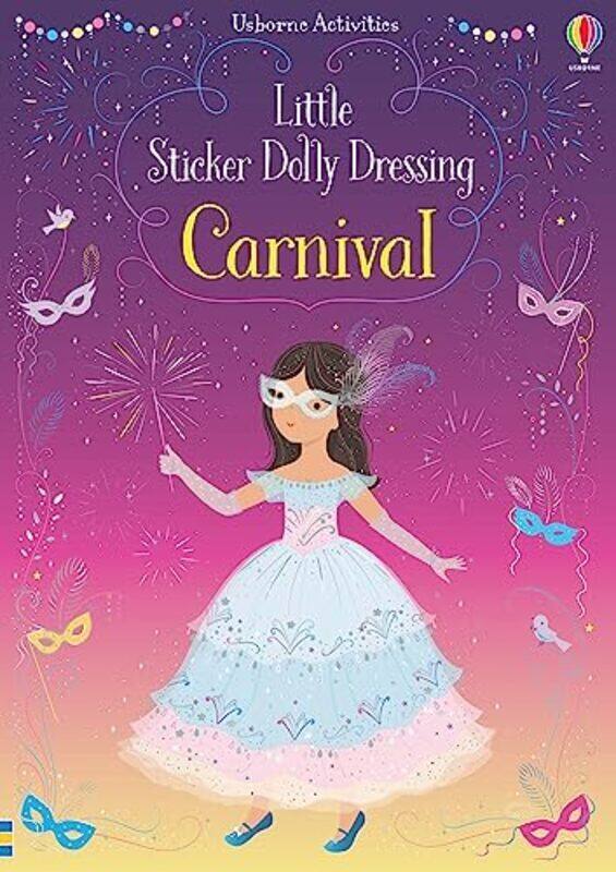 

Little Sticker Dolly Dressing Carnival By Watt, Fiona Paperback