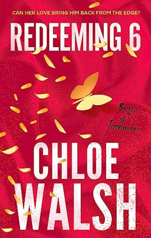 Redeeming 6 By Chloe Walsh Paperback