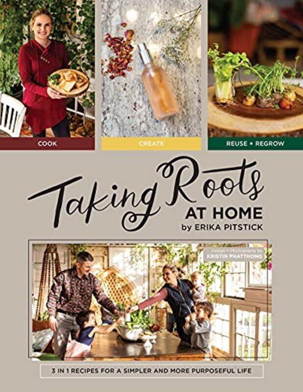 

Taking Roots At Home by Erika Pitstick-Hardcover