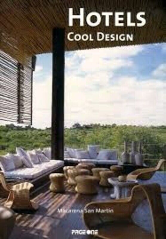 

Hotels Cool Design, Hardcover, By: Macarena San Martin