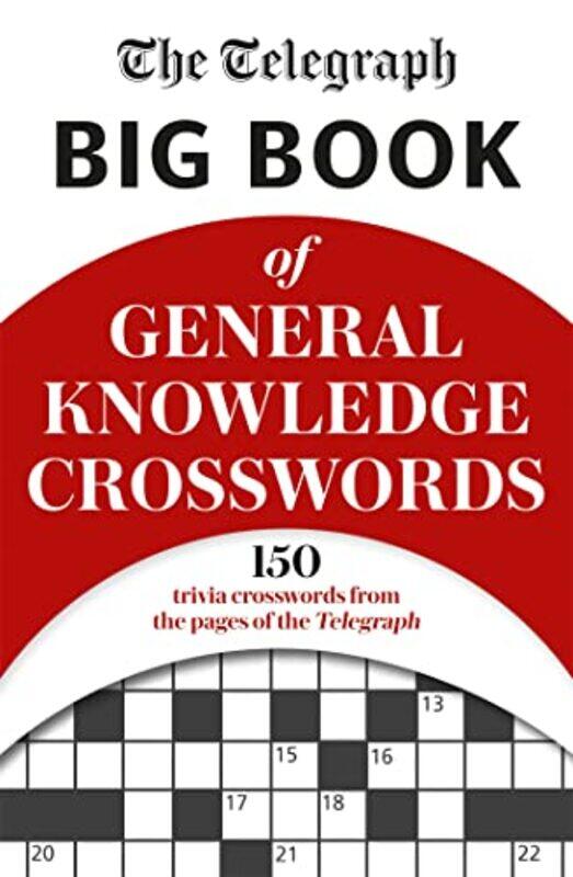 

The Telegraph Big Book Of General Knowledge Volume 1 by Telegraph Media Group Ltd-Paperback