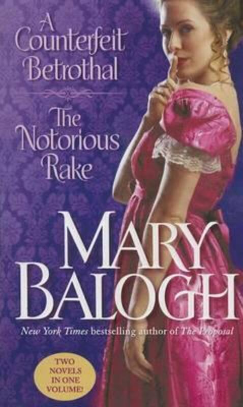 Counterfeit Betrothal/The Notorious Rake.paperback,By :Mary Balogh
