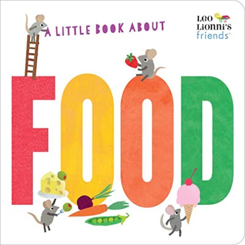 

A Little Book About Food,Paperback,By:Lionni, Leo