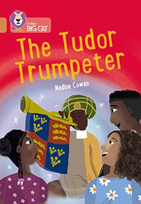 

The Tudor Trumpeter by Nadine Cowan-Paperback
