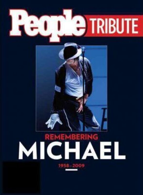 People Tribute: Remembering Michael 1958-2009.Hardcover,By :