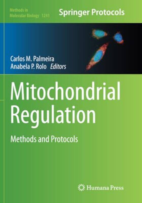 

Mitochondrial Regulation by Sally Morningstar-Paperback