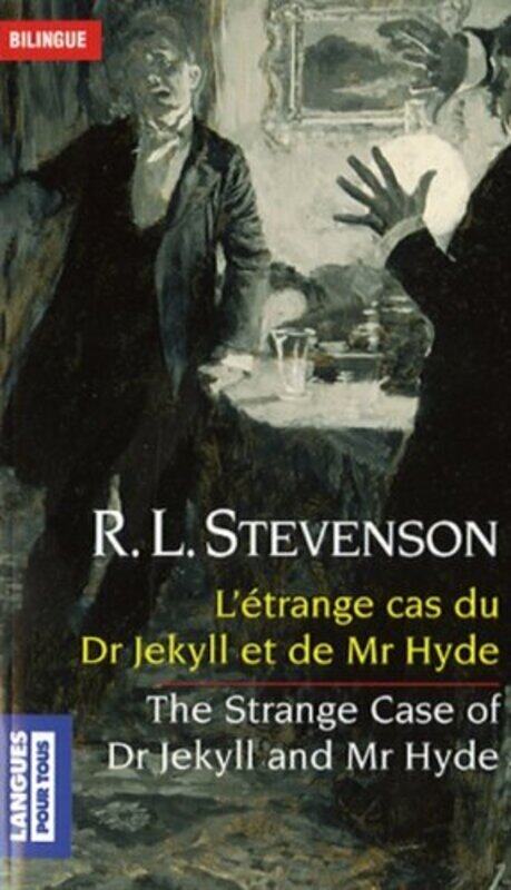 

L trange cas du Dr Jekyll et de Mr Hyde : Edition bilingue anglais-fran ais,Paperback by Robert Louis Stevenson