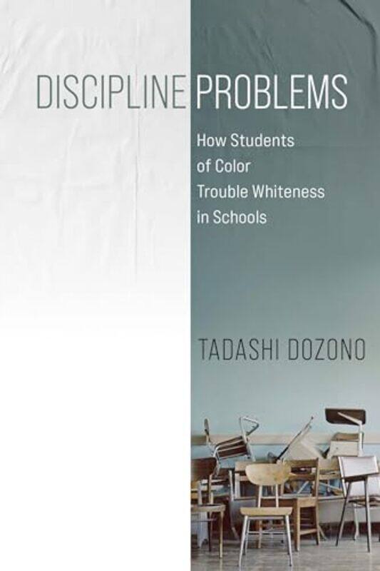 

Discipline Problems by Tadashi Dozono-Paperback