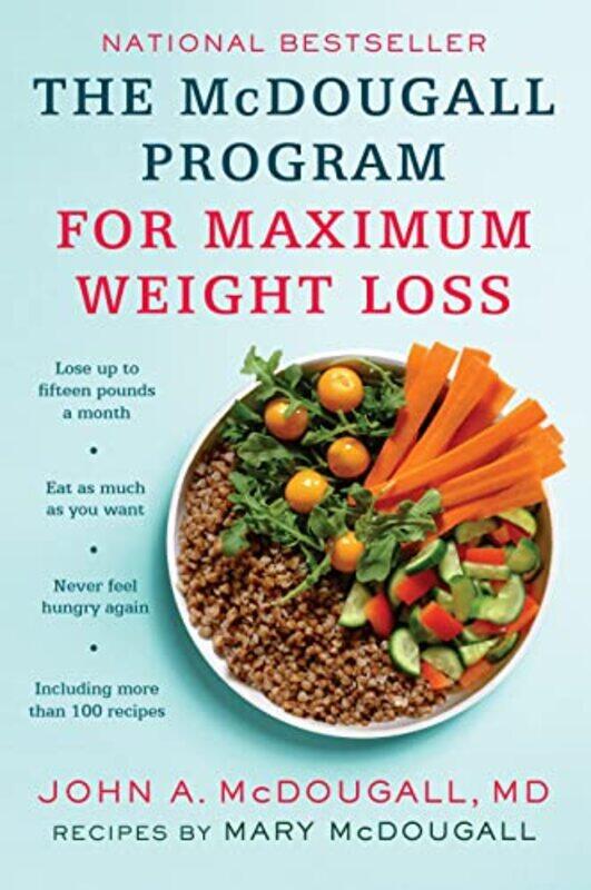 

The Mcdougall Program for Maximum Weight Loss by John A McDougall-Paperback