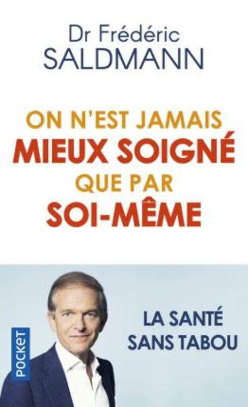 

ON N'EST JAMAIS MIEUX SOIGNE QUE PAR SOI-MEME.paperback,By :SALDMANN FREDERIC