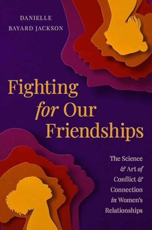 

Fighting for Our Friendships by Danielle B Jackson-Hardcover