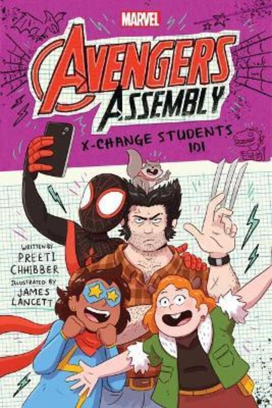 X-Change Students 101 (Marvel Avengers Assembly #3),Paperback, By:Chhibber, Preeti