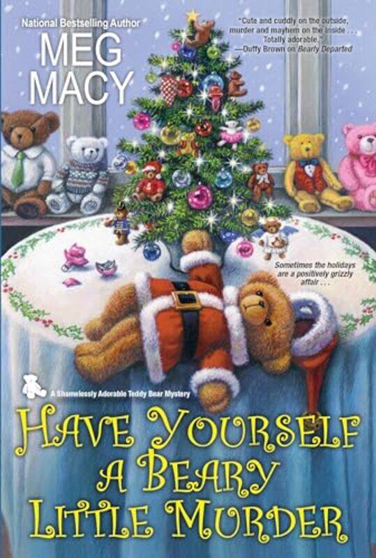 

Have Yourself a Beary Little Murder by Meg Macy-Paperback