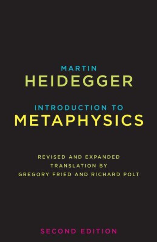 

Introduction To Metaphysics By Heidegger Martin - Fried Gregory - Polt Richard - Paperback