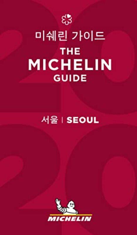 

Seoul The MICHELIN Guide 2020 by Mary M Hogan-Paperback