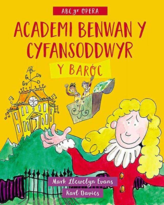 

Academi Benwan y Cyfansoddwyr Y Baroc by Mark Llewelyn EvansKarl DaviesAnwen Pierce-Paperback