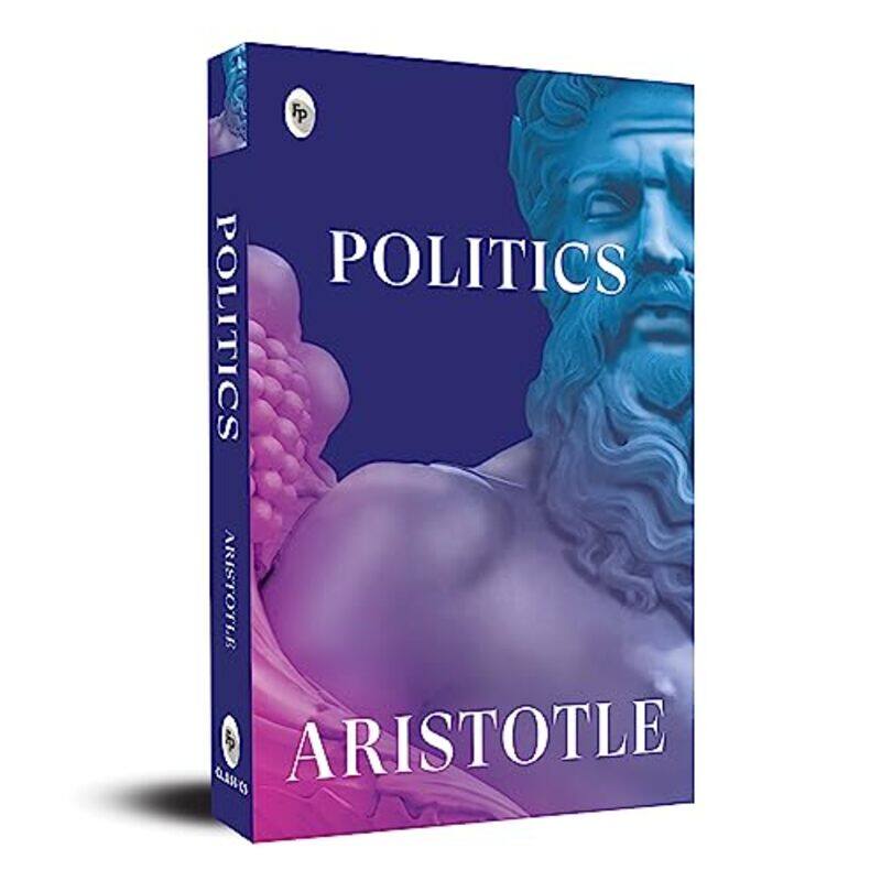 

The Politics , Paperback by Aristotle