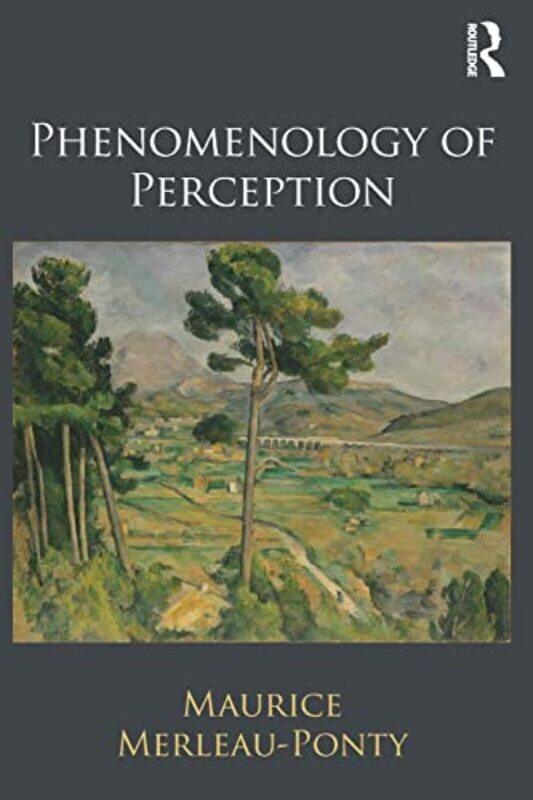 

Phenomenology of Perception by Colleen Kessler-Paperback