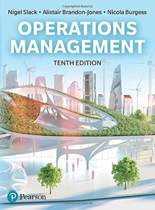 

Slack: Operations Management 10th edition,Paperback,By:Nigel Slack