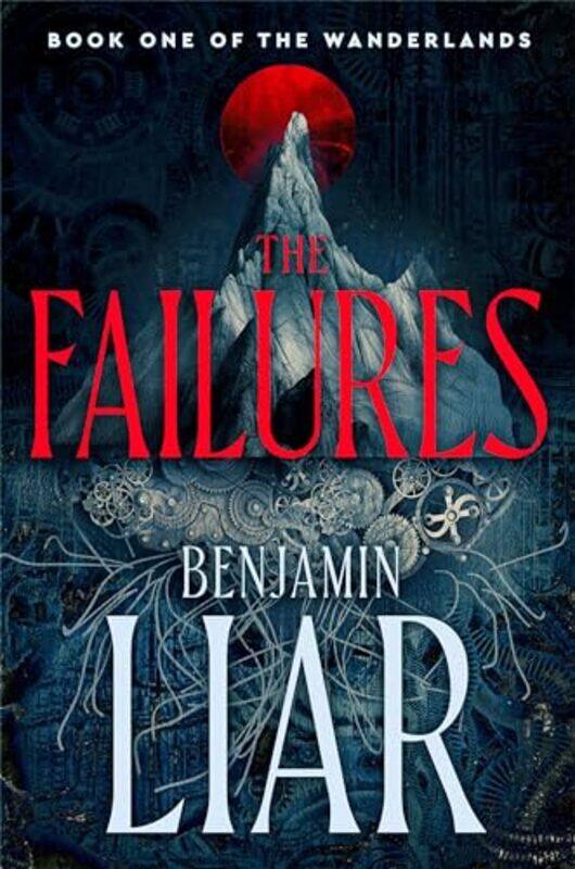 

Failures By Liar Benjamin - Hardcover