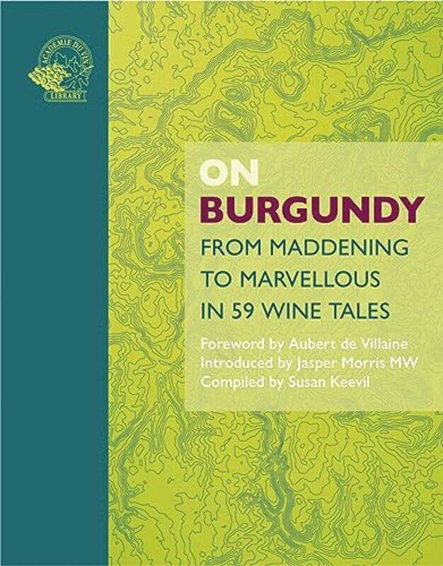 

On Burgundy by Susan Keevil-Hardcover