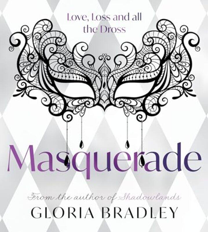 

Masquerade Love Loss and all the Dross by Gloria Bradley-Paperback