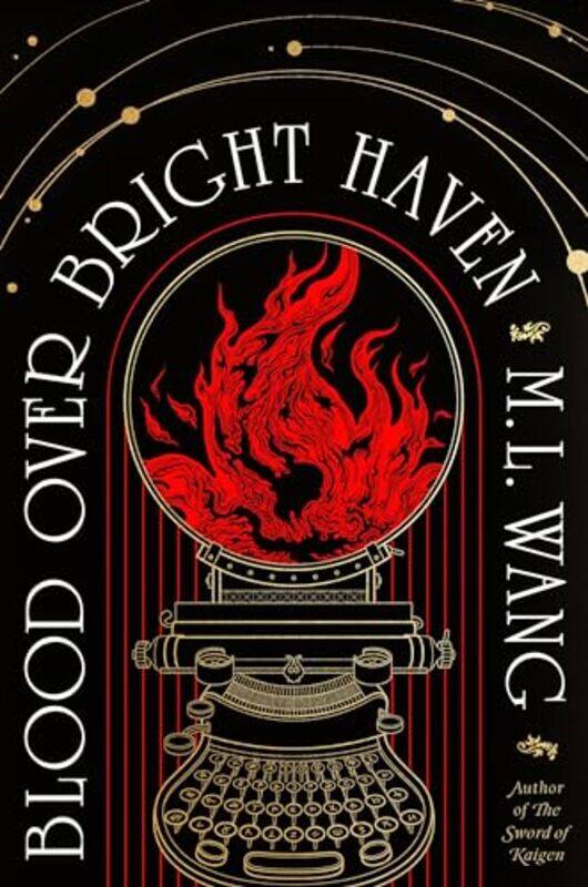

Blood Over Bright Haven by Wang, M. L. , Hardcover