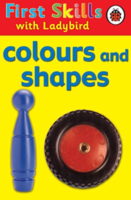 First Skills Colours And Shapes By Clark, Lesley Hardcover