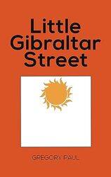 Little Gibraltar Street by Gregory Paul-Hardcover