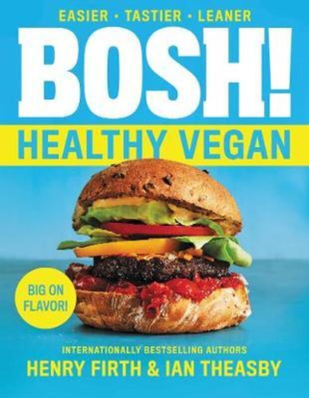 Bosh!: Healthy Vegan.paperback,By :Theasby, Ian - Firth, Henry David