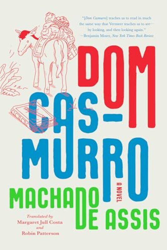 

Dom Casmurro By De Assis Joaquim Maria Machado - Paperback